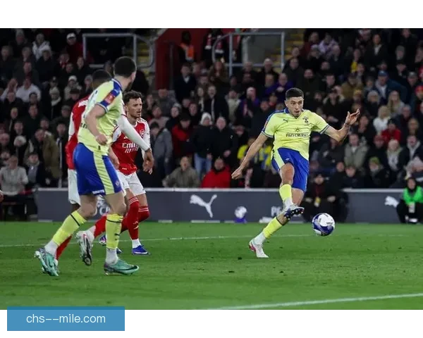 宽萨足总杯迎战阿森纳防守沉稳表现亮眼年轻中卫扛起后防重任展现